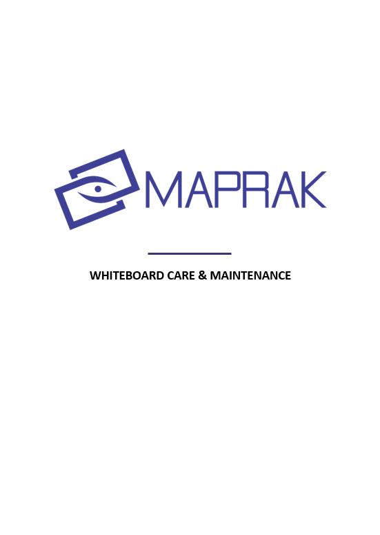 Maprak Whiteboard Care & Maintenance